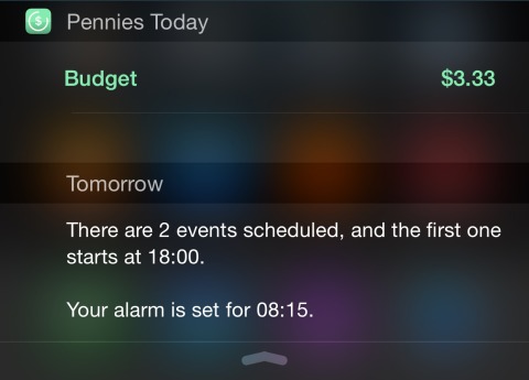Here's the Pennies widget sitting just above some calendar info in the Today view