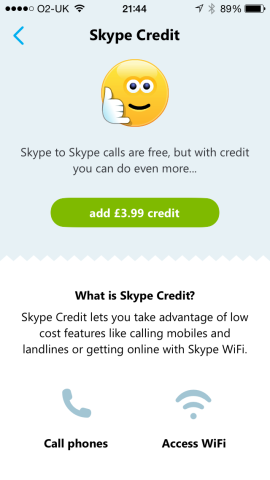 You’ll need credit to call beyond Skype.