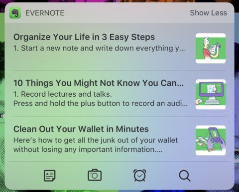 The Today View widget will give you quick access to Evernote