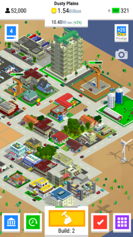 Keep your city constantly under construction by tapping the Build button