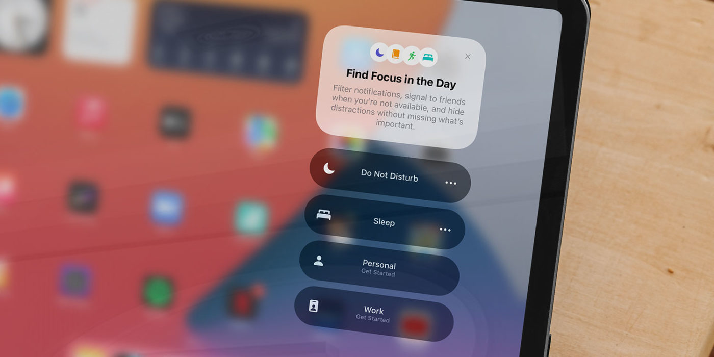 Focus Mode: Using Do Not Disturb and More | iPadOS 17 Guide - TapSmart